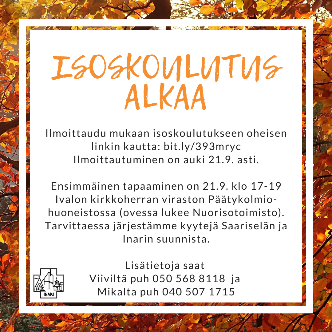 Syksyisellä taustalla mainosteksti isoskoulutuksesta.